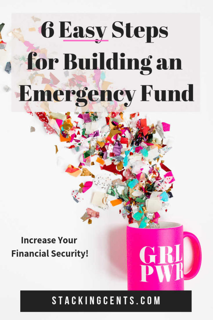 pink grl pwr mug with confetti text: 6 easy steps for building an emergency fund