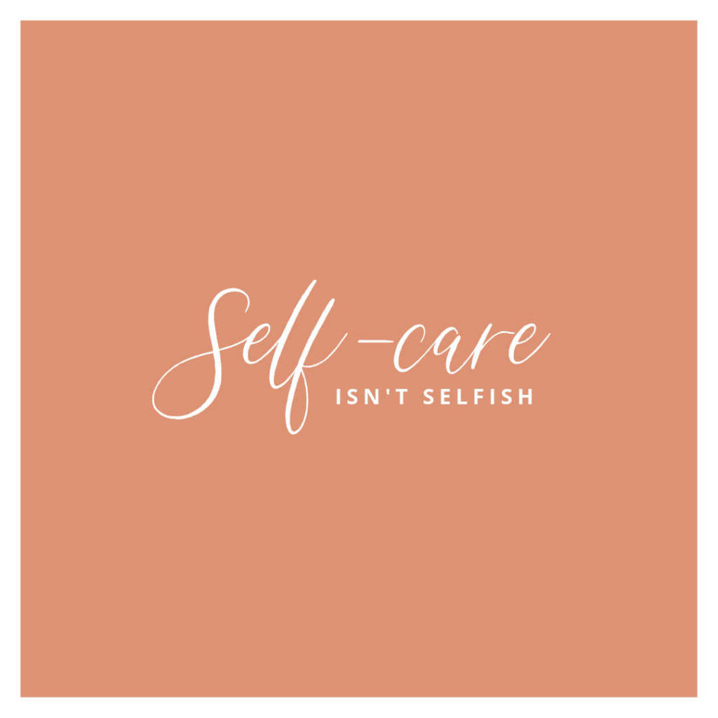 quote: Self Care Isn't Selfish